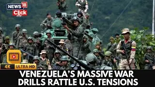Venezuela Starts Days Of Military Drills After US Strikes On Alleged Drug Boats | 4K Video | N18G