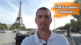 #26 La santé mentale