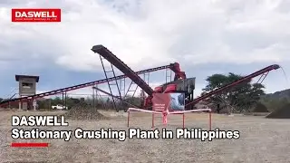 Daswell  Stationary Crushing Plant is well-commissioned in the Philippines site.