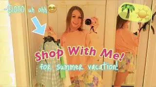 Shop with me for Summer Vacation!!☀️*NO BUDGET, $1000+*😱 (converse, taco bell, primark + more!)