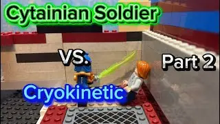 Cytainian Soldier VS. Cryokinetic Part 2 (LEGO Stop-Motion)