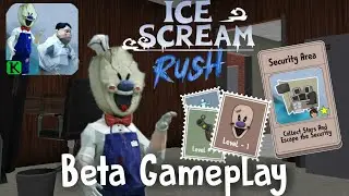 Ice Scream Rush Beta Floor 1 Gameplay | Security Area