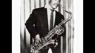 Chuck Higgins - Just Won't Treat Me Right