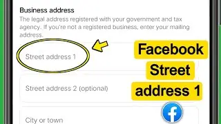 What is Street Address 1 on Facebook? What to put in Street Address 1