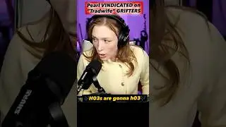 Pearl VINDICATED on &ldquo;Tradwife&rdquo; GRIFTERS after Sarah Stock scandal #sarahstock #edit #funny #pearl