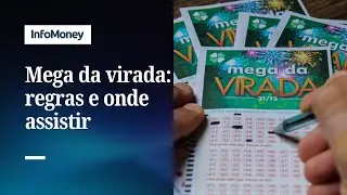 Mega da Virada 2025: veja datas, regras, onde assistir e valor do pr&ecirc;mio | InfoMoney News