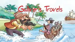Gulliver's Travels 5th STD English prose reading PART l 
