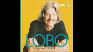 I'LL COME BACK TO YOU - LOBO