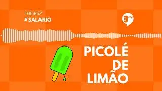 SAL&Aacute;RIO - PICOL&Eacute; DE LIM&Atilde;O