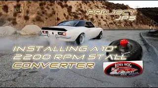 Installing a Boss Hog 10 inch, 2200 stall, torque converter in the Project JPS Camaro.