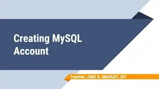 Creating MySQL Account