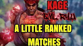 SFV AE(S4)~EVIL RYU(Kage) Fun Ranked Matches!!!-Perfects & COMEBACKS!!![Daigo For CapcomCup 2019!!!]