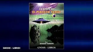 Yo estuve en el Planeta Venus - Salvador Villanueva - Libro Completo
