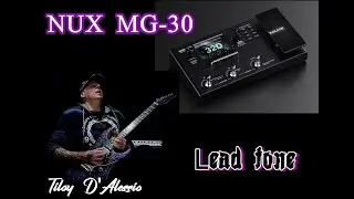 NUX MG-30  * LEAD  TONE *
