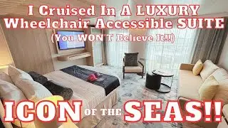 Полулюкс ICON of the Seas Sky Suite для людей с ограниченными возможностями. Вы не поверите! (Пер...