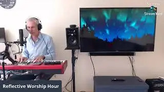 Reflective Worship Hour 16