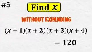Find X || Without Expanding || Math Problem|| #mathematics #mathproblems #mathpuzzle 