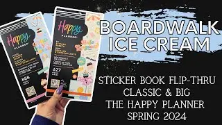 Boardwalk Ice Cream | Sticker Book Flip-Thru | The Happy Planner Spring 2024
