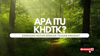 Apa Itu KHDTK