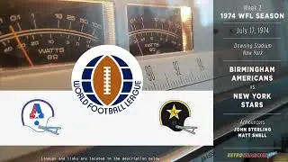 1974-Jul-17 &bull; WFL Birmingham vs New York - World Football League Radio Broadcast