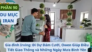 Gia đình Irving: P 89 90 Đi Dự Đám Cưới, Owen Giúp Điều Tiết Giao Thông và Những Ngày Mưa Bình Yên