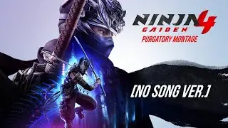Ninja Gaiden 4 Purgatory Montage [No Song Ver.]