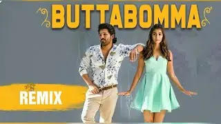 Butta Bomma remix | Butta Bomma DJ song | Allu arjun | S5B3 | Thaman S