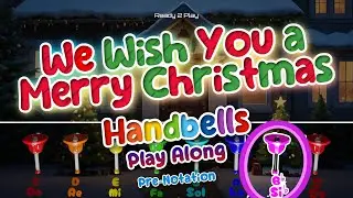 We Wish You a Merry Christmas - with Colorful Handbells | Pre-Notation for Teachers and Parents