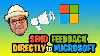 Как использовать Центр отзывов Microsoft в Windows 11