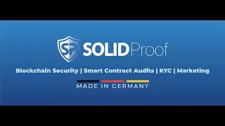 Smart Contract Audit, KYC, Dịch vụ Marketing với Solidproof - đối t&aacute;c Unicrypt, Pinksale, &hellip;
