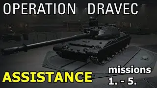 World of Tanks | Dravec Assistance Missions 1. to 5.