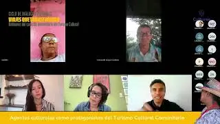 Viajes que transforman - Agentes culturales como protagonistas del turismo cultural comunitario