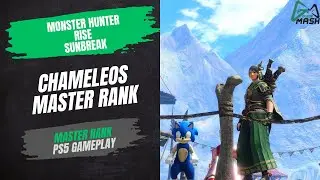 MH Rise Sunbreak - Chameleos - Master Rank| PS5