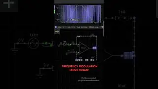 Frequency Modulation Simulation using an Opamp #opamp #fm #electronicseducation #electronicsrd
