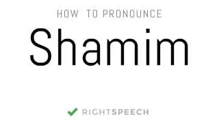 Shamim - How to pronounce Shamim - Indian Girl Name
