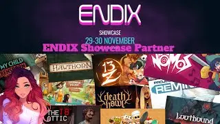 ENDIX Showcase - New Indie Games
