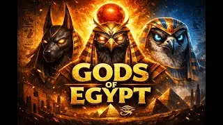 Gods of Egypt Animation &ndash; The Most Powerful Egyptian Deities