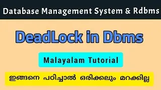 Database Management System & Rdbms| Deadlock | Malayalam Tutorial