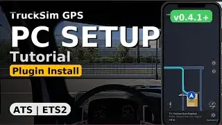 TruckSim GPS | PC Setup Tutorial