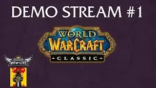 Classic WoW Demo!! Blizzcon Hype!!