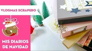 Todo sobre el Diario de Navidad: ¿Qué es? ¿Cómo se hace un December Daily? VLOGMAS Día 2