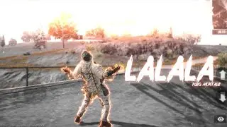 Lalala - Pubg mobile montage ||Best  velocity  montage  || kicker gaming ❤