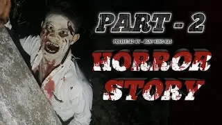 Horror Story - part-2// Accidental // feat- BEAT KING RAJ