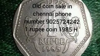 OLD COINS SALES IN CHENNAI PHONE NUMBER 9025724242