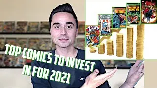 TOP COMIC BOOKS to INVEST in For 2021 Before it's Too Late - MCU SPECULATION and INVESTMENT