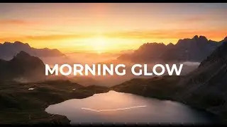 Morning Glow 🌅 | Smooth Deep House & Lounge Beats for Relaxation & Focus