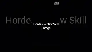 Hordes.io New Skill - Enrage