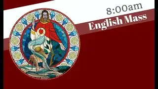 Third Sunday in Ordinary Time: 8am Mass