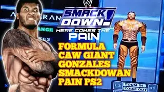 CARA BUAT KARAKTER GIANT GONZALEZ  SMACKDOWAN PAIN PS2