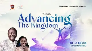 Advancing the Kingdom Sermon | Evang. Jacob Elegun | ETS | Feb. Edition | #faithtestimony #love